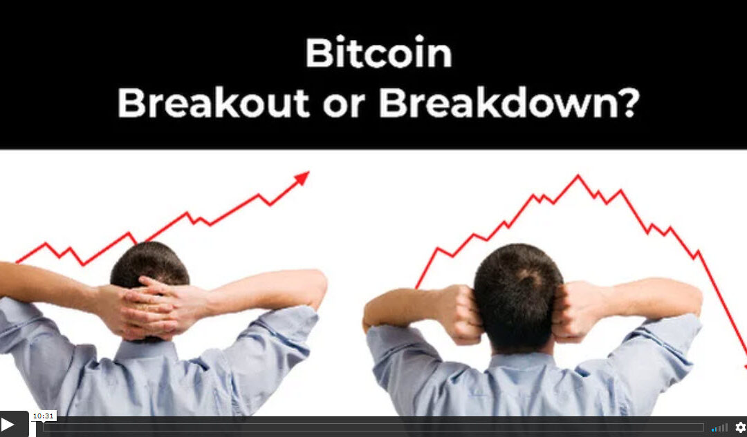 Bitcoin – Breakout or Breakdown?